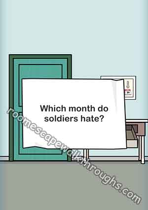 Escape Room Which month do soldiers hate? | Room Escape Game Walkthrough